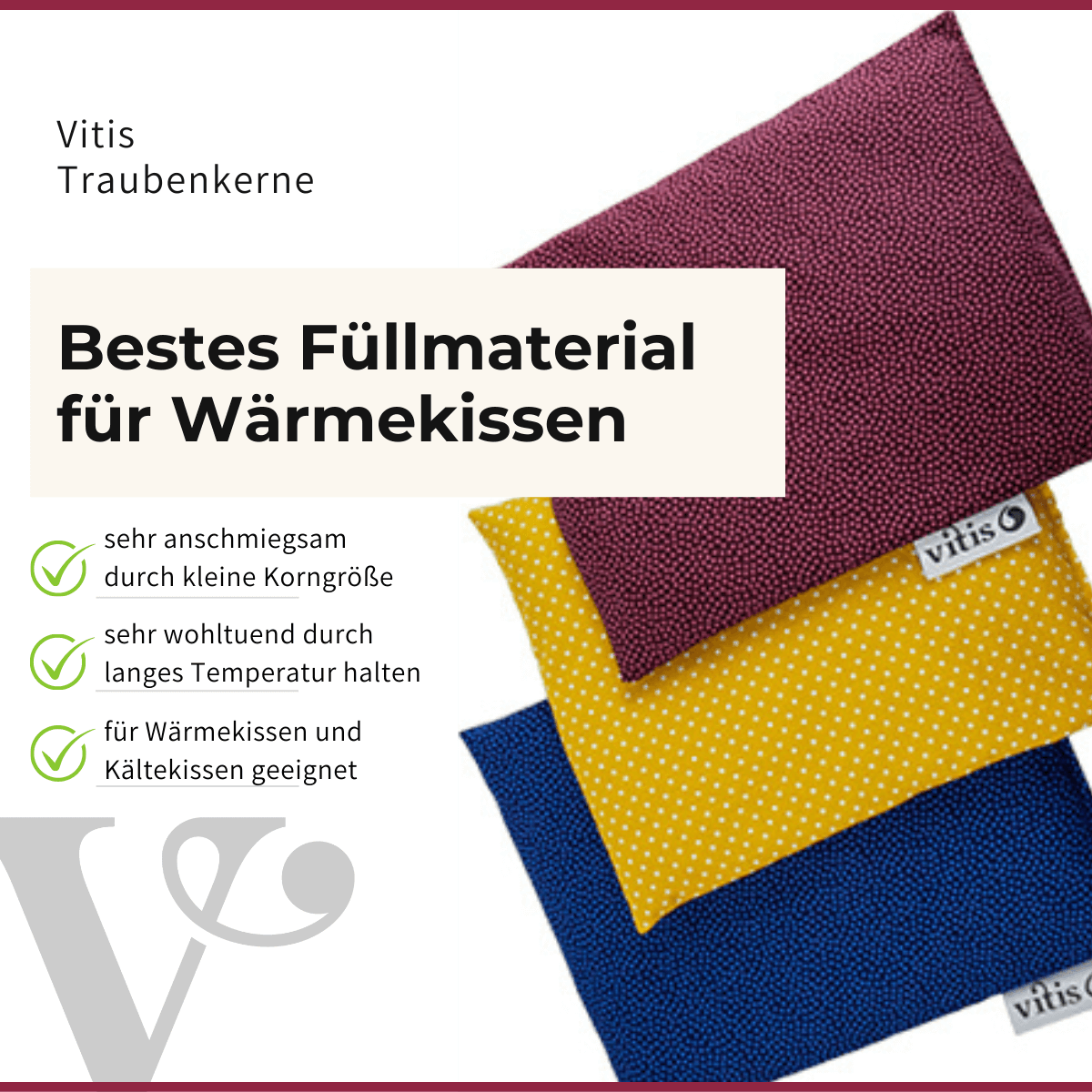 Ein Bild mit 3 Traubenkernkissen in rot gelb und blau von der Firma Vitis.